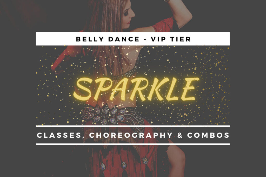 Sparkle Belly Dance Membership - VIP Tier